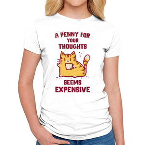 A Penny Seems Expensive