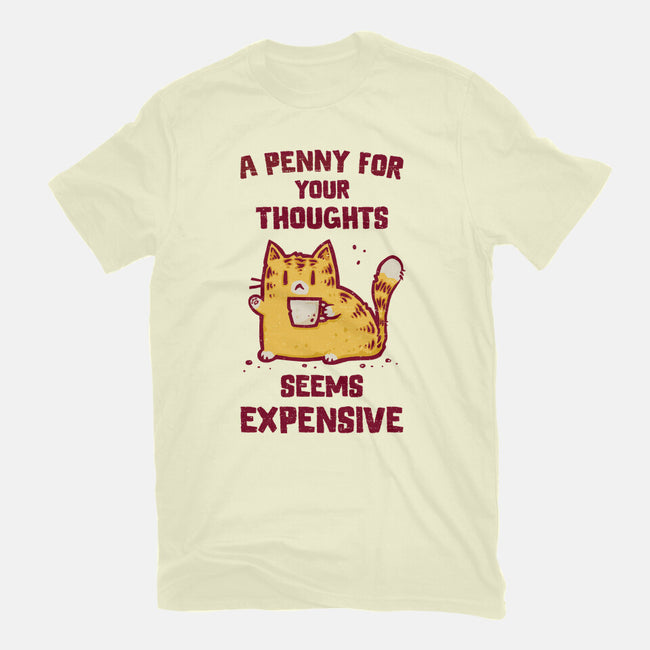 A Penny Seems Expensive-Mens-Basic-Tee-kg07