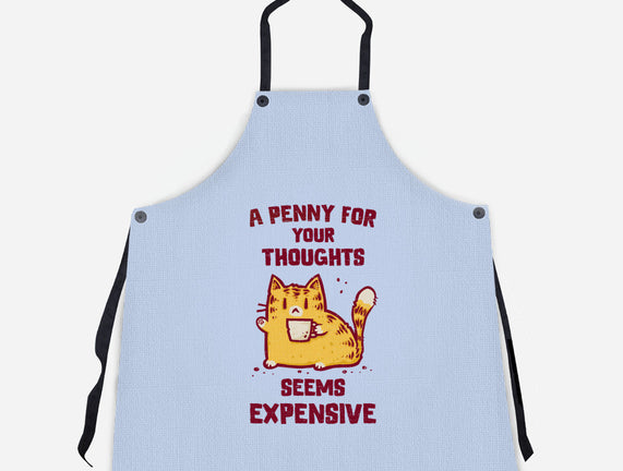A Penny Seems Expensive