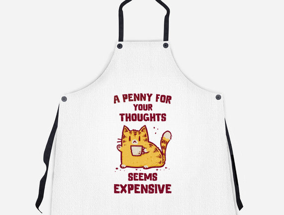 A Penny Seems Expensive