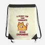 A Penny Seems Expensive-None-Drawstring-Bag-kg07