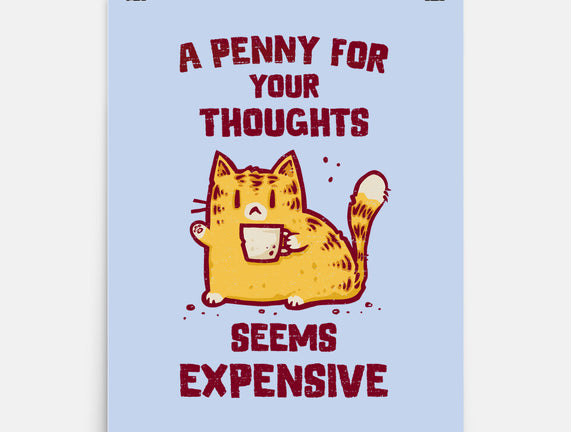 A Penny Seems Expensive