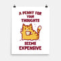 A Penny Seems Expensive-None-Matte-Poster-kg07