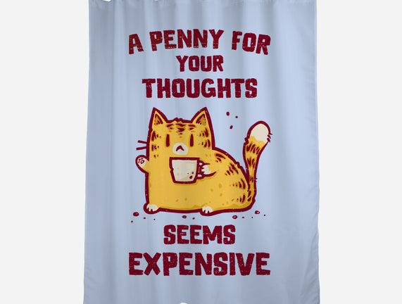 A Penny Seems Expensive