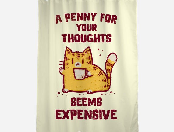 A Penny Seems Expensive