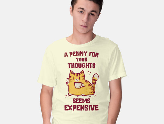 A Penny Seems Expensive