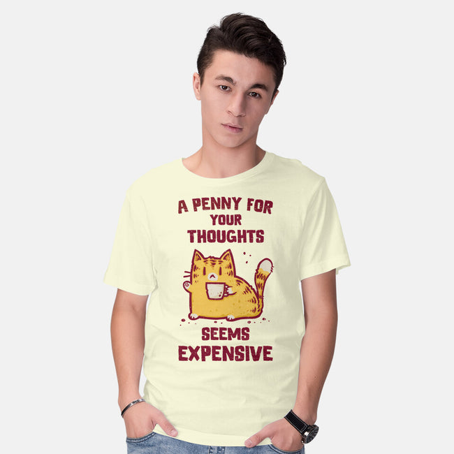 A Penny Seems Expensive-Mens-Basic-Tee-kg07