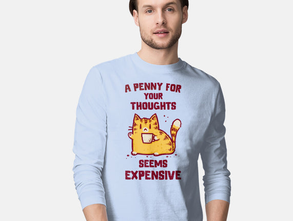 A Penny Seems Expensive