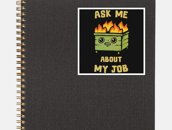Ask Me About My Job