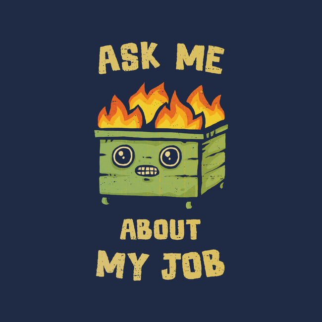 Ask Me About My Job-Unisex-Crew Neck-Sweatshirt-kg07