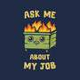 Ask Me About My Job-Unisex-Crew Neck-Sweatshirt-kg07