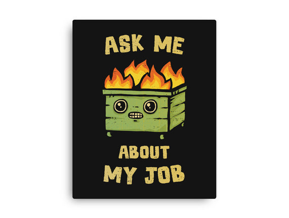 Ask Me About My Job