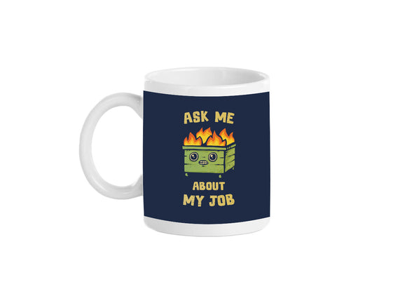 Ask Me About My Job