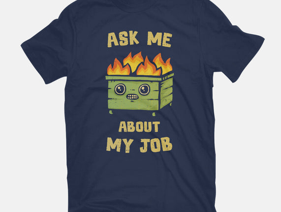 Ask Me About My Job
