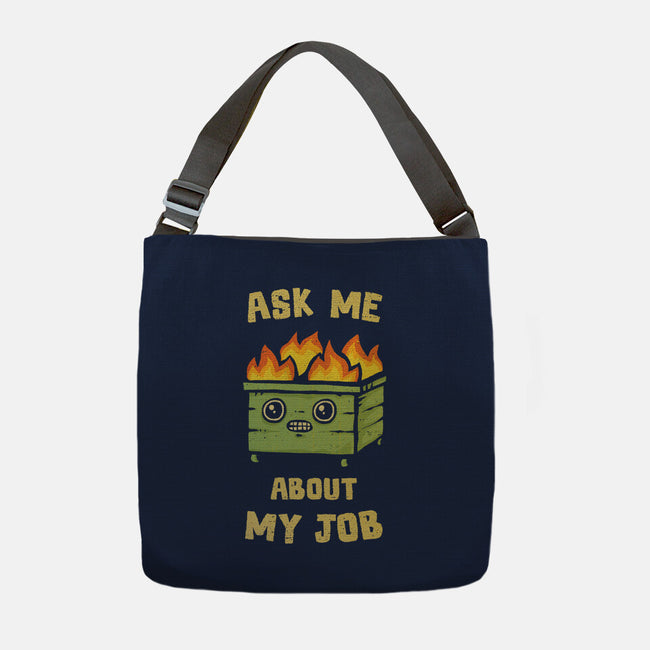 Ask Me About My Job-None-Adjustable Tote-Bag-kg07