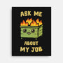Ask Me About My Job-None-Stretched-Canvas-kg07