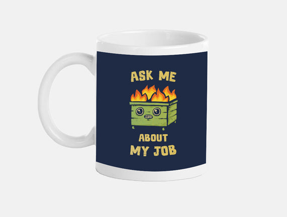 Ask Me About My Job