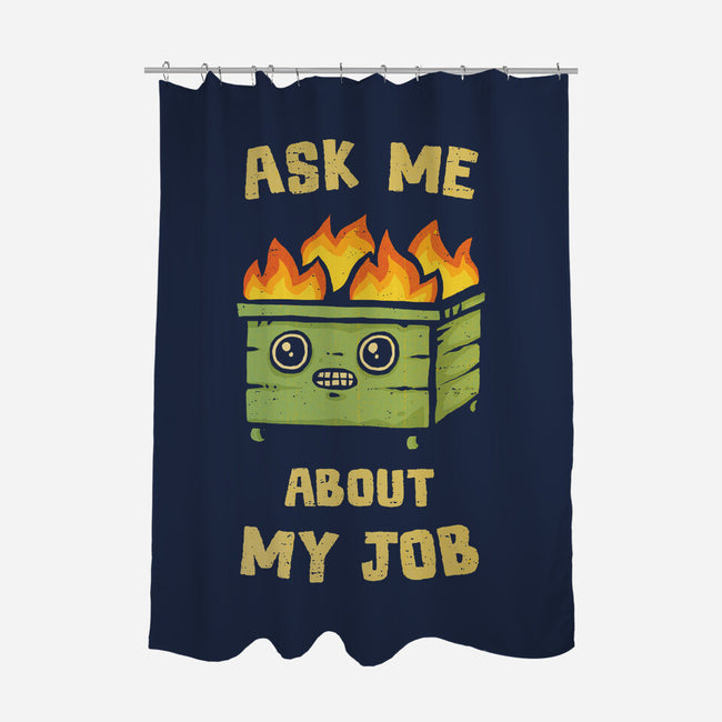 Ask Me About My Job-None-Polyester-Shower Curtain-kg07