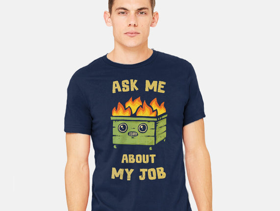 Ask Me About My Job