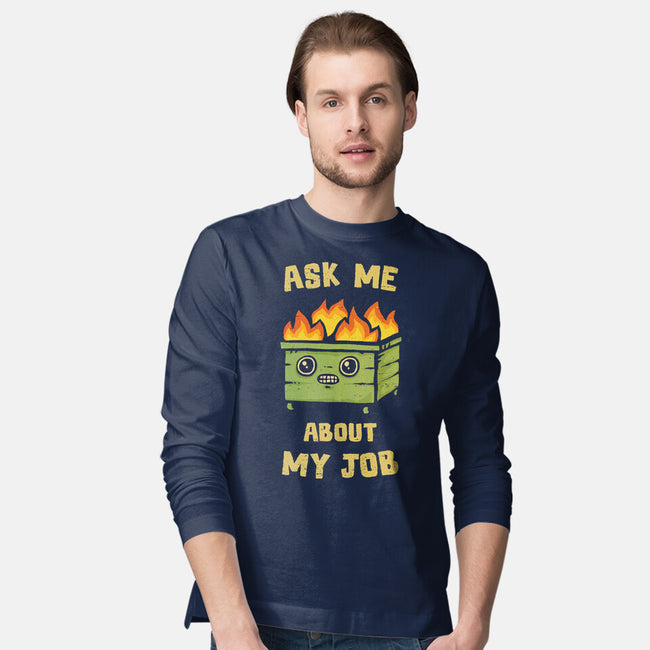Ask Me About My Job-Mens-Long Sleeved-Tee-kg07