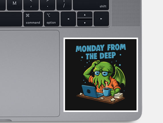 Monday From The Deep