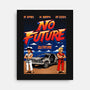 No Future-None-Stretched-Canvas-Tronyx79