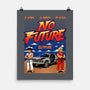 No Future-None-Matte-Poster-Tronyx79