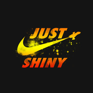 Just Shiny