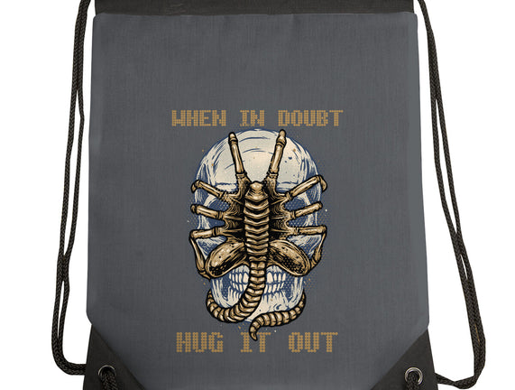 When In Doubt Hug It Out