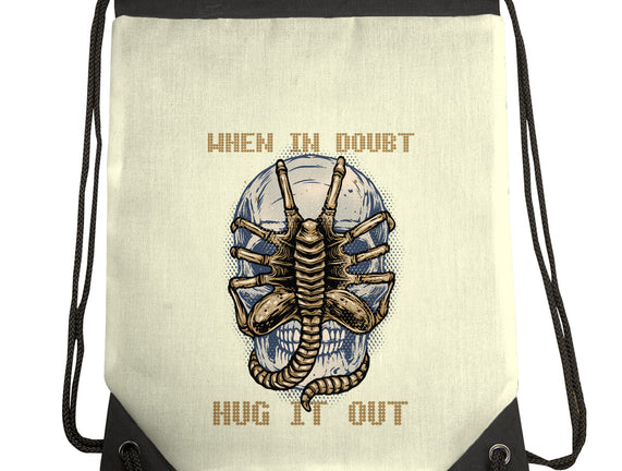 When In Doubt Hug It Out