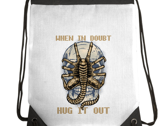 When In Doubt Hug It Out