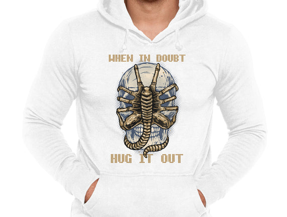When In Doubt Hug It Out