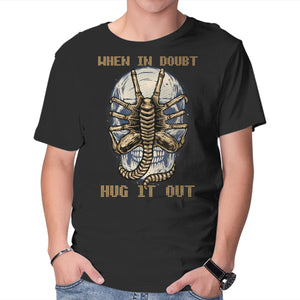 When In Doubt Hug It Out