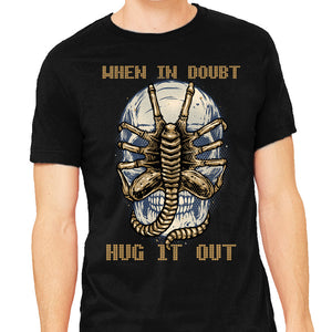 When In Doubt Hug It Out