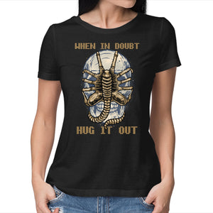 When In Doubt Hug It Out