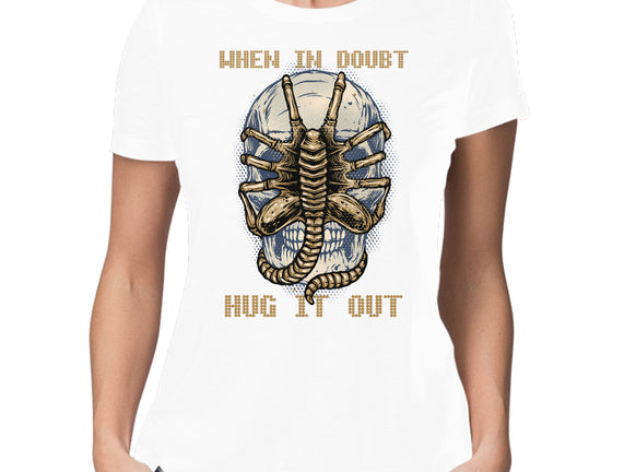 When In Doubt Hug It Out