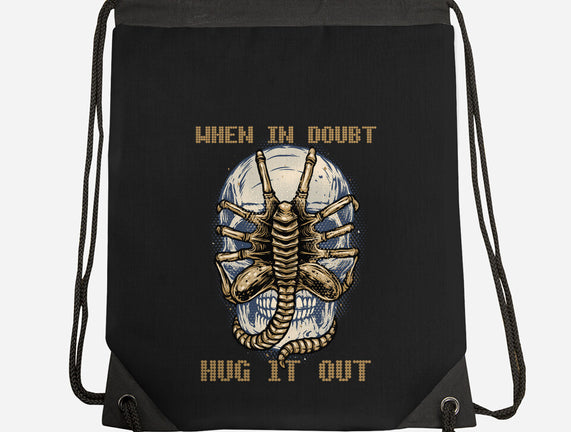 When In Doubt Hug It Out