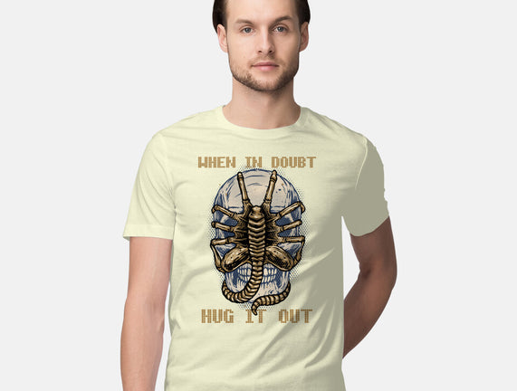 When In Doubt Hug It Out