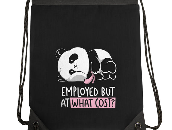 Employed At What Cost