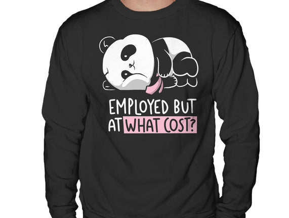 Employed At What Cost