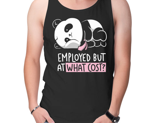 Employed At What Cost