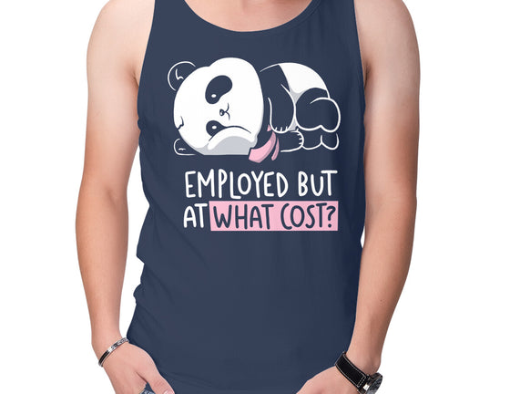 Employed At What Cost