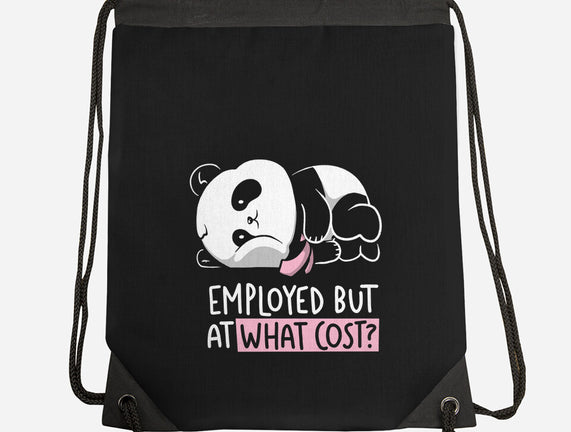 Employed At What Cost