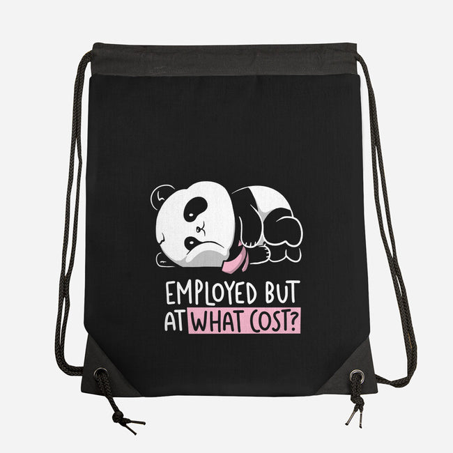Employed At What Cost-None-Drawstring-Bag-koalastudio