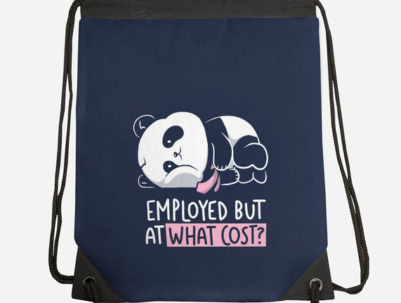 Employed At What Cost