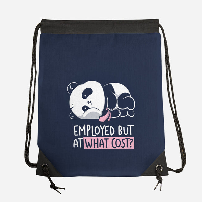 Employed At What Cost-None-Drawstring-Bag-koalastudio