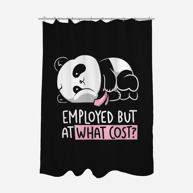 Employed At What Cost-None-Polyester-Shower Curtain-koalastudio