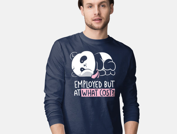 Employed At What Cost