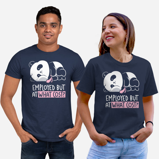 Employed At What Cost-Unisex-Basic-Tee-koalastudio