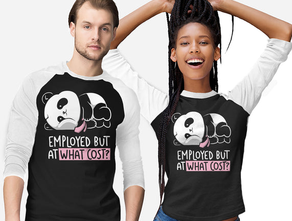 Employed At What Cost
